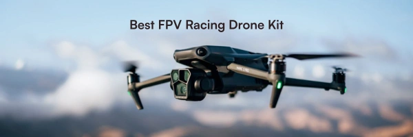 Skykart.in: The Indian Drone SuperStore How to Choose the Best FPV Racing Drone Kit in 2025: Everything You Need to Know